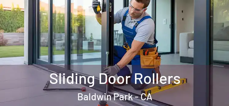 Sliding Door Rollers Baldwin Park - CA